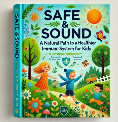 Safe & Sound - A Parent's Guide to Child Health